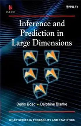 Bosq / Balnke / Blanke |  Inference and Prediction in Large Dimensions | eBook | Sack Fachmedien
