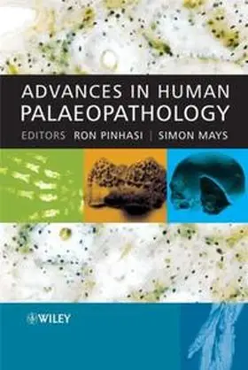 Pinhasi / Mays |  Advances in Human Palaeopathology | eBook | Sack Fachmedien