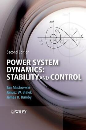 Machowski / Bialek / Bumby | Power System Dynamics | Buch | 978-0-470-72558-0 | sack.de