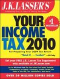 J.K. Lasser Institute |  J.K. Lasser's Your Income Tax 2010 | eBook | Sack Fachmedien