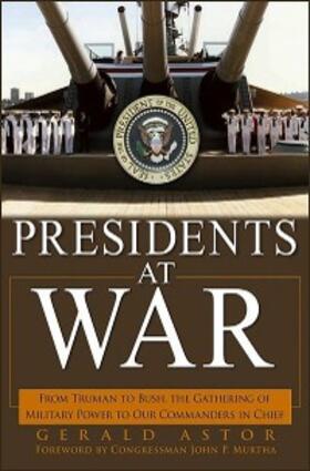 Astor |  Presidents at War | eBook | Sack Fachmedien
