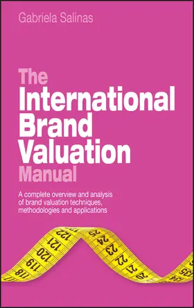 Salinas |  The International Brand Valuation Manual | Buch |  Sack Fachmedien