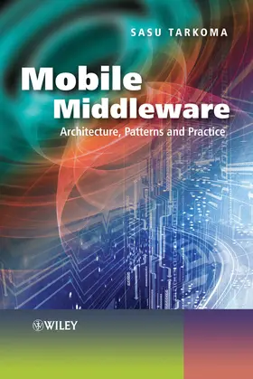 Tarkoma / Kangasharju |  Mobile Middleware | Buch |  Sack Fachmedien