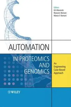 Alterovitz / Benson / Ramoni |  Automation in Proteomics and Genomics | eBook | Sack Fachmedien