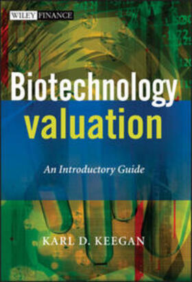 Keegan |  Biotechnology Valuation | eBook | Sack Fachmedien