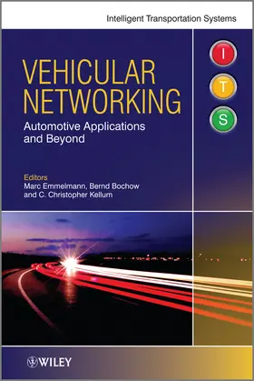 Emmelmann / Bochow / Kellum |  Vehicular Networking | Buch |  Sack Fachmedien
