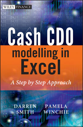Smith / Winchie | Cash CDO Modeling in Excel | Buch | 978-0-470-74157-3 | sack.de