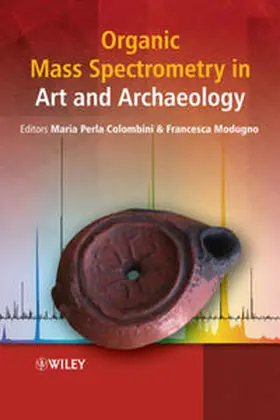 Colombini / Modugno |  Organic Mass Spectrometry in Art and Archaeology | eBook | Sack Fachmedien