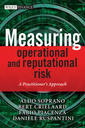 Soprano / Crielaard / Piacenza | Measuring Operational and Reputational Risk | E-Book | sack.de