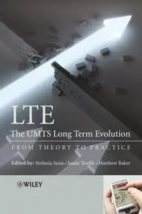 Sesia / Toufik / Baker |  LTE, The UMTS Long Term Evolution | eBook | Sack Fachmedien