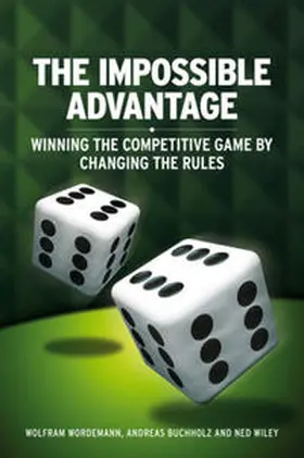 Wördemann / Buchholz / Wiley |  The Impossible Advantage | eBook | Sack Fachmedien