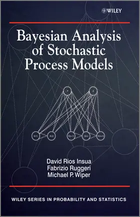Insua / Ruggeri / Wiper |  Bayesian Analysis of Stochastic Process Models | Buch |  Sack Fachmedien