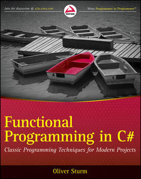 Sturm | Functional Programming in C# | Buch | 978-0-470-74458-1 | sack.de