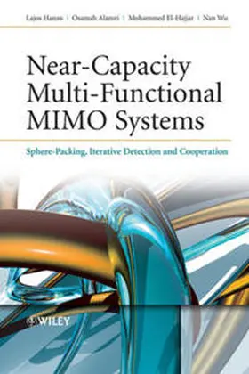 Hanzo / Alamri / El-Hajjar |  Near-Capacity Multi-Functional MIMO Systems | eBook | Sack Fachmedien