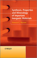 Warner |  Synthesis, Properties and Mineralogy of Important Inorganic Materials | Buch |  Sack Fachmedien