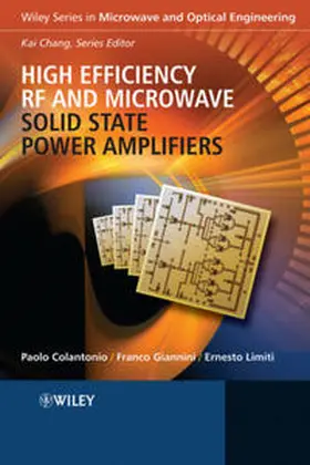 Colantonio / Giannini / Limiti |  High Efficiency RF and Microwave Solid State Power Amplifiers | eBook | Sack Fachmedien