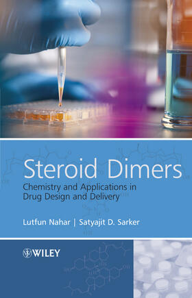 Sarker / Nahar | Steroid Dimers | Buch | 978-0-470-74657-8 | sack.de