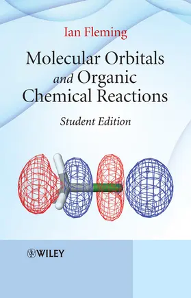 Fleming |  Molecular Orbitals and Organic Chemical Reactions | Buch |  Sack Fachmedien