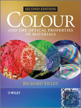 Tilley | COLOUR & THE OPTICAL PROPER-2E | Buch | 978-0-470-74695-0 | sack.de