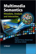 Troncy / Huet / Schenk |  Multimedia Semantics | Buch |  Sack Fachmedien