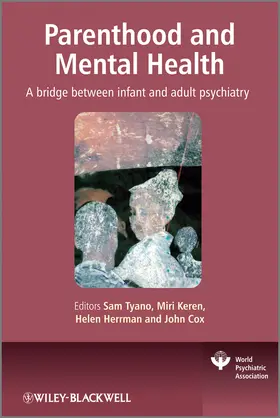 Tyano / Keren / Herrman | Parenthood and Mental Health | Buch | 978-0-470-74722-3 | www.sack.de