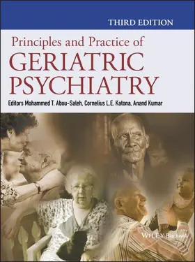 Abou-Saleh / Katona / Kumar | Principles and Practice of Geriatric Psychiatry | Buch | 978-0-470-74723-0 | sack.de