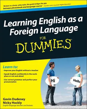 Dudeney / Hockly | Learning English as a Foreign Language For Dummies | Buch | 978-0-470-74747-6 | sack.de