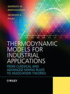 Kontogeorgis / Folas |  Thermodynamic Models for Industrial Applications | eBook | Sack Fachmedien