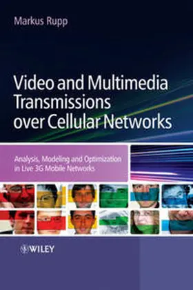 Rupp |  Video and Multimedia Transmissions over Cellular Networks | eBook | Sack Fachmedien