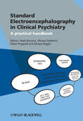 Boutros / Galderisi / Pogarell |  Standard Electroencephalography in Clinical Psychiatry | Buch |  Sack Fachmedien