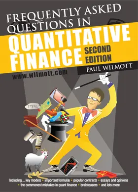 Wilmott |  Frequently Asked Questions in Quantitative Finance | Buch |  Sack Fachmedien