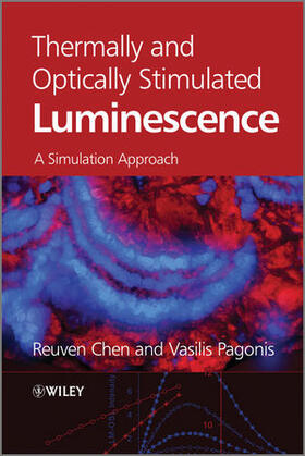 Chen / Pagonis | Thermally and Optically Stimulated Luminescence | Buch | 978-0-470-74927-2 | sack.de