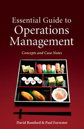 Bamford / Baldwin / Forrester |  Essential Guide to Operations Management | Buch |  Sack Fachmedien