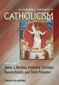 Buckley / Bauerschmidt / Pomplun |  The Blackwell Companion to Catholicism | eBook | Sack Fachmedien
