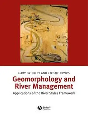 Brierley / Fryirs |  Geomorphology and River Management | eBook | Sack Fachmedien