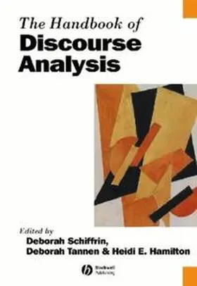 Schiffrin / Tannen / Hamilton |  The Handbook of Discourse Analysis | eBook | Sack Fachmedien
