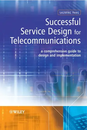 Pang |  Successful Service Design for Telecommunications | Buch |  Sack Fachmedien