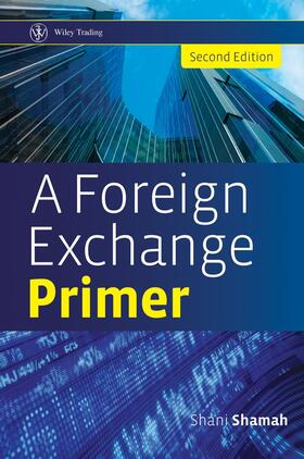 Shamah |  A Foreign Exchange Primer | Buch |  Sack Fachmedien