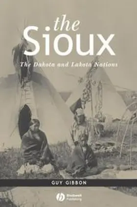 Gibbon |  The Sioux | eBook | Sack Fachmedien