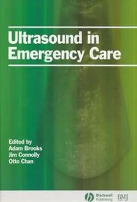 Brooks / Connolly / Chan |  Ultrasound in Emergency Care | eBook | Sack Fachmedien