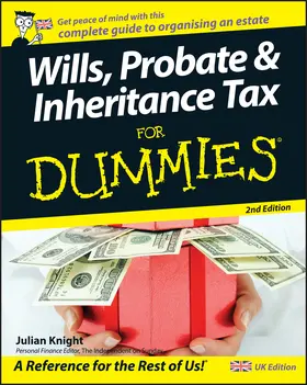 Knight |  Wills, Probate and Inheritance Tax For Dummies 2e | Buch |  Sack Fachmedien