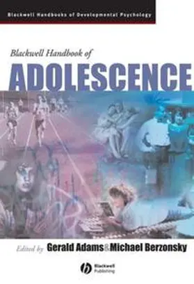 Adams / Berzonsky |  Blackwell Handbook of Adolescence | eBook | Sack Fachmedien