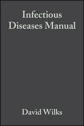 Wilks / Farrington / Rubenstein |  Infectious Diseases Manual | eBook | Sack Fachmedien