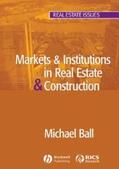 Ball |  Markets and Institutions in Real Estate and Construction | eBook | Sack Fachmedien