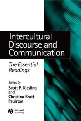 Kiesling / Paulston |  Intercultural Discourse and Communication | eBook | Sack Fachmedien