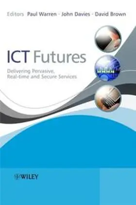 Warren / Davies / Brown |  ICT Futures | eBook | Sack Fachmedien