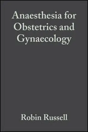 Russell |  Anaesthesia for Obstetrics and Gynaecology | eBook | Sack Fachmedien