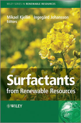 Kjellin / Johansson | Surfactants from Renewable Resources | Buch | 978-0-470-76041-3 | sack.de