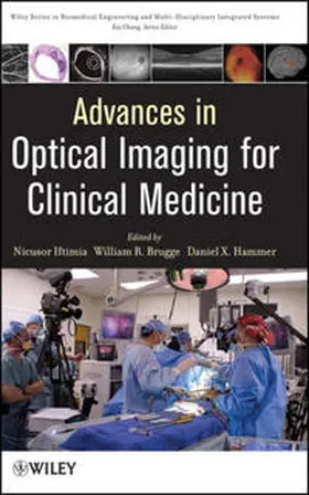 Iftimia / Brugge / Hammer |  Advances in Optical Imaging for Clinical Medicine | eBook | Sack Fachmedien