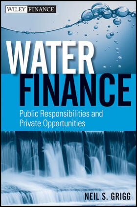Grigg | Water Finance | Buch | 978-0-470-76755-9 | sack.de